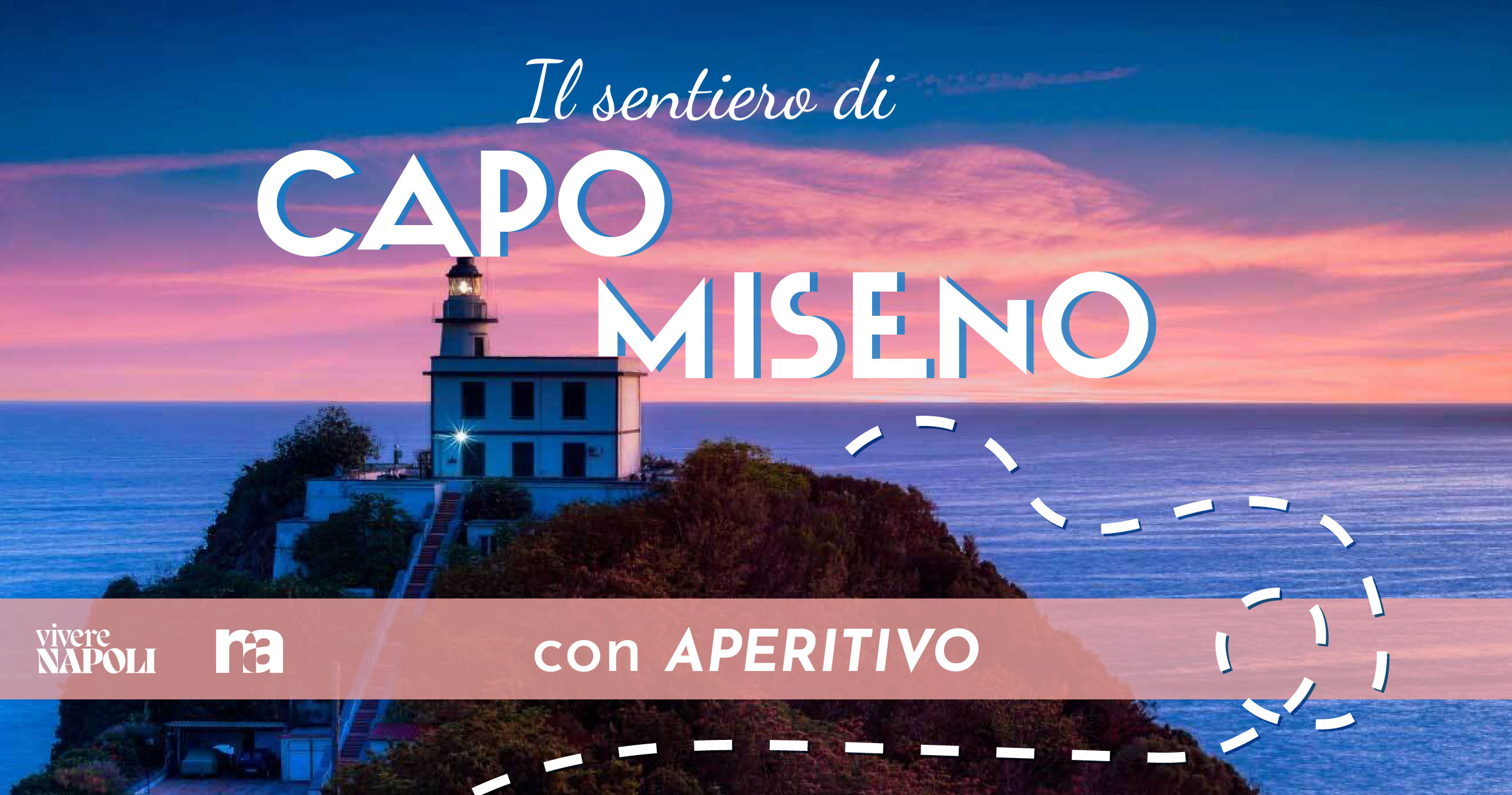 Il sentiero di Capo Miseno al tramonto: escursione guidata con aperitivo