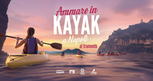 Ammare in Kayak a Napoli con aperitivo al tramonto
