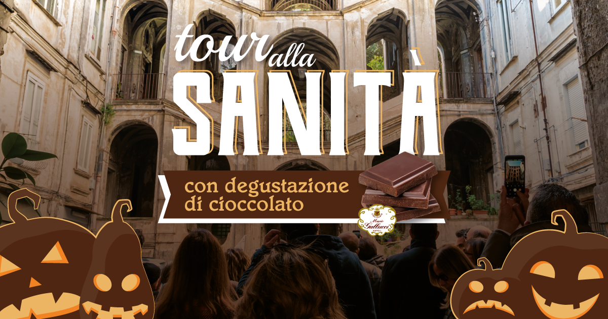 Tour alla Sanità di Halloween con degustazione di cioccolato